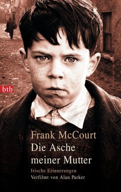Die Asche meiner Mutter (eBook, ePUB) - McCourt, Frank