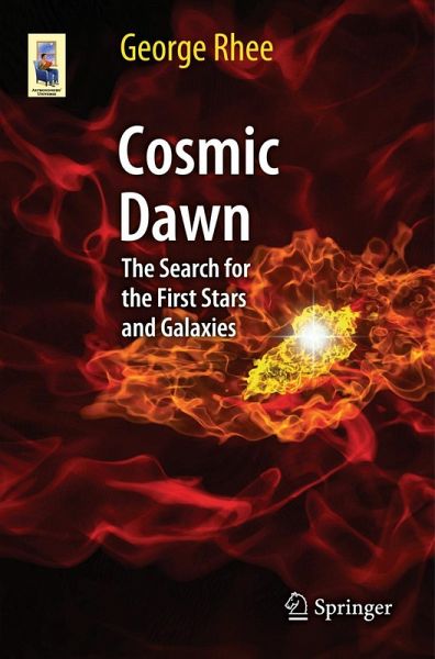 Cosmic Dawn Cosmic Dawn