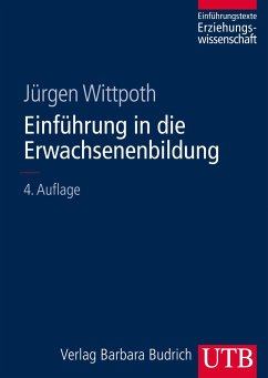 Einführung in die Erwachsenenbildung - Wittpoth, Jürgen