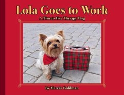 Lola Goes to Work - Goldman, Marcia