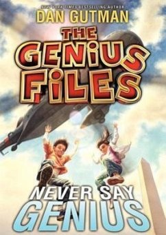 Never Say Genius - Gutman, Dan