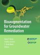 Bioaugmentation for Groundwater... - Bild 1