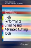 High Performance Grinding and Advanced Cutting Tools (eBook, PDF)