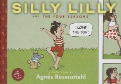 Silly Lilly and the Four Seasons - Rosenstiehl, Agnès