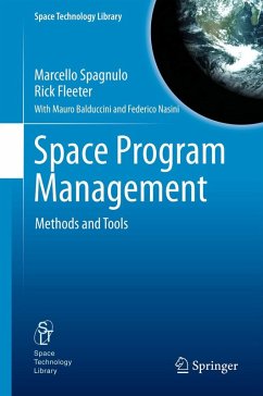 Space Program Management (eBook, PDF) - Spagnulo, Marcello; Fleeter, Rick; Balduccini, Mauro; Nasini, Federico