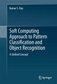 Soft Computing Approach to Pattern Classification and Object Recognition (eBook, PDF)