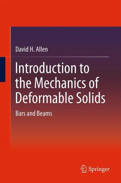 Introduction to the Mechanics of Deformable Solids (eBook, PDF) - H. Allen, David