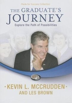 The Graduate's Journey: Explore the Path of Possibilities - McCrudden, Kevin L.