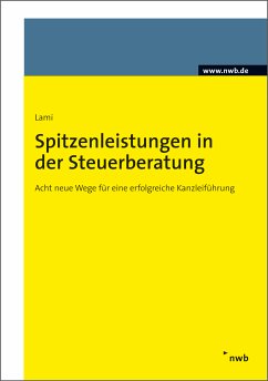 Spitzenleistungen in der Steuerberatung (eBook, ePUB) - Lami, Stefan