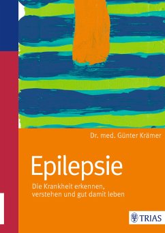 Epilepsie (eBook, ePUB) - Krämer, Günter