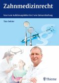 Zahnmedizinrecht (eBook, PDF)