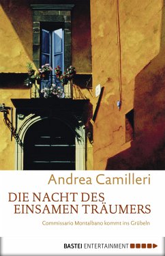 Die Nacht des einsamen Träumers / Commissario Montalbano (eBook, ePUB) - Camilleri, Andrea