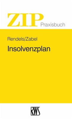 Insolvenzplan (eBook, ePUB) - Rendels, Dietmar; Zabel, Karsten
