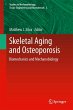 Skeletal Aging and Osteoporosis (eBook,... - Bild 1