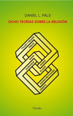 Ocho teorías sobre la religión - Pals, Daniel