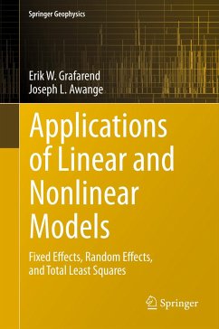 Applications of Linear and Nonlinear Models (eBook, PDF) - Grafarend, Erik; Awange, Joseph L.