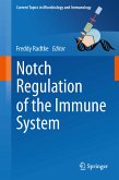 Notch Regulation of the Immune System (eBook, PDF)
