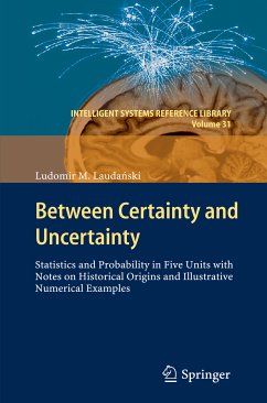 Between Certainty and Uncertainty (eBook, PDF) - Laudański, Ludomir M.