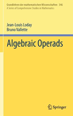 Algebraic Operads (eBook, PDF) - Loday, Jean-Louis; Vallette, Bruno