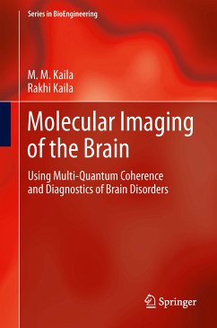 Molecular Imaging of the Brain (eBook, PDF) - Kaila, M. M.; Kaila, Rakhi