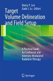 Target Volume Delineation and Field Setup (eBook, PDF)