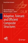 Adaptive, tolerant and efficient composite structures (eBook, PDF)