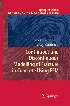 Continuous and Discontinuous Modelling of Fracture in Concrete Using FEM (eBook, PDF) - Tejchman, Jacek; Bobiński, Jerzy