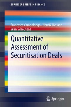 Quantitative Assessment of Securitisation Deals (eBook, PDF) - Campolongo, Francesca; Jönsson, Henrik; Schoutens, Wim