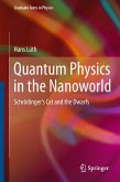 Quantum Physics in the Nanoworld (eBook, PDF)