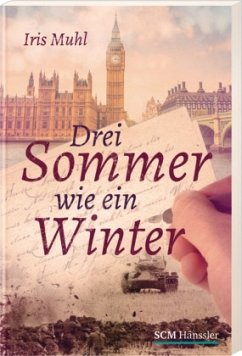 Drei Sommer wie ein Winter - Muhl, Iris