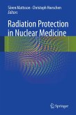 Radiation Protection in Nuclear Medicine (eBook, PDF)