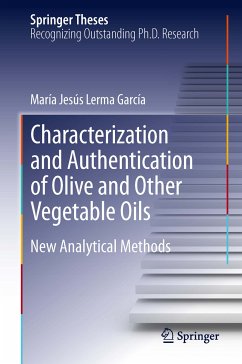 Characterization and Authentication of Olive and Other Vegetable Oils (eBook, PDF) - Lerma García, María Jesús