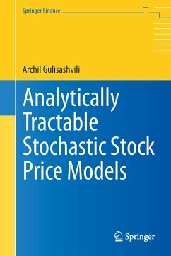Analytically Tractable Stochastic Stock Price Models (eBook, PDF) - Gulisashvili, Archil