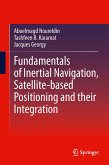 Fundamentals of Inertial Navigation, Satellite-based Positioning and their Integration (eBook, PDF)