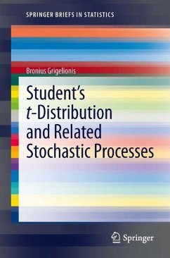 Student's t-Distribution and Related Stochastic Processes (eBook, PDF) - Grigelionis, Bronius