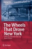 The Wheels That Drove New York (eBook, PDF)