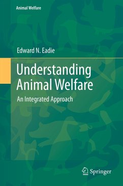 Understanding Animal Welfare (eBook, PDF) - Eadie, Edward N.