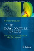 The Dual Nature of Life (eBook, PDF)