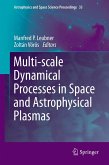 Multi-scale Dynamical Processes in Space and Astrophysical Plasmas (eBook, PDF)
