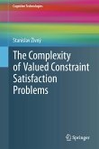 The Complexity of Valued Constraint Satisfaction Problems (eBook, PDF)