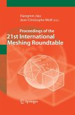 Proceedings of the 21st International Meshing Roundtable (eBook, PDF)