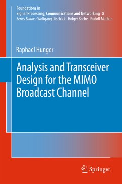 Analysis and Transceiver Design for the MIMO Broadcast Channel (eBook, PDF) - Hunger, Raphael