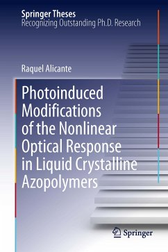 Photoinduced Modifications of the Nonlinear Optical Response in Liquid Crystalline Azopolymers (eBook, PDF) - Alicante, Raquel