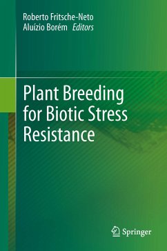 Plant Breeding for Biotic Stress Resistance (eBook, PDF)