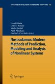 Nostradamus: Modern Methods of Prediction, Modeling and Analysis of Nonlinear Systems (eBook, PDF)