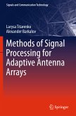 Methods of Signal Processing for Adaptive Antenna Arrays (eBook, PDF)