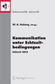 Kommunikation unter Echtzeitbedingungen (eBook, PDF)