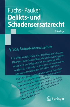 Delikts- und Schadensersatzrecht (eBook, PDF) - Fuchs, Maximilian; Pauker, Werner