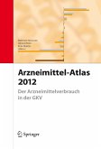 Arzneimittel-Atlas 2012 (eBook, PDF)
