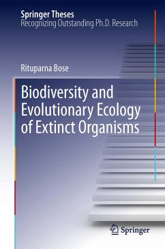 Biodiversity and Evolutionary Ecology of Extinct Organisms (eBook, PDF) - Bose, Rituparna